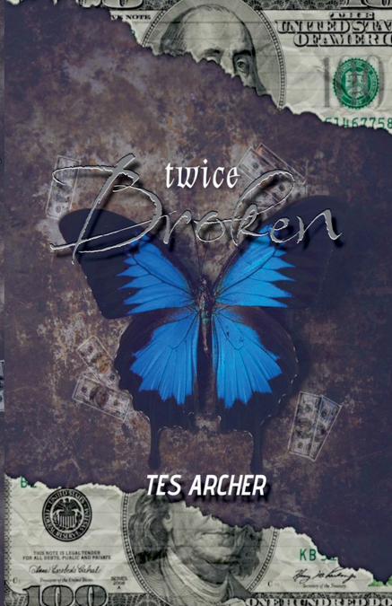 Twice Broken