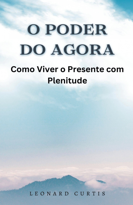 O Poder do Agora