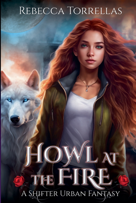 Howl at the Fire