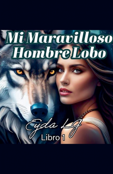 Mi Maravilloso Hombre Lobo