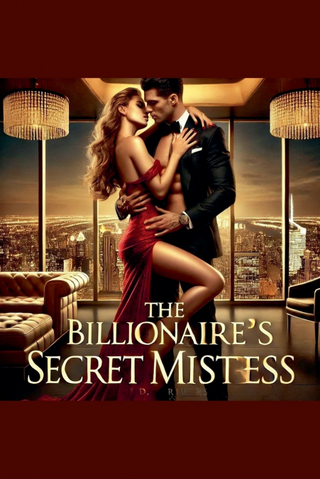 The Billionaire’s Secret Mistress