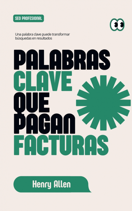 Palabras Clave que Pagan Facturas