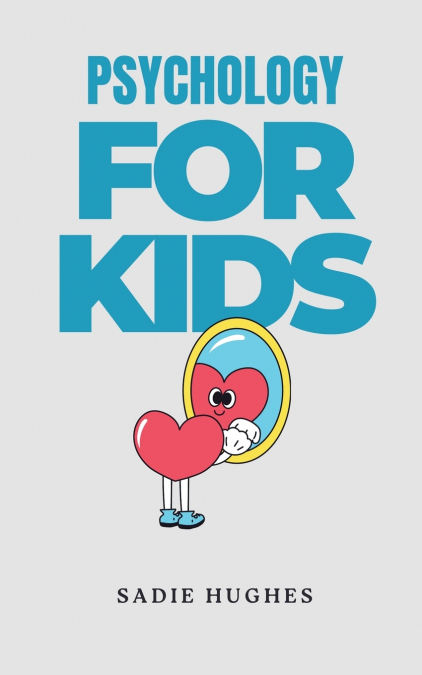 Psychology for Kids