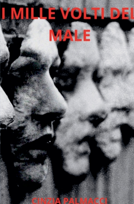 I mille volti del male