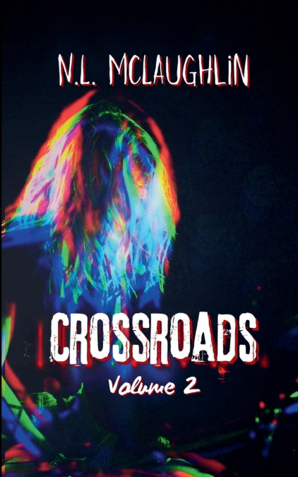 Crossroads Volume 2