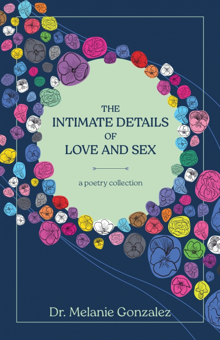 The Intimate Details of Love and Sex