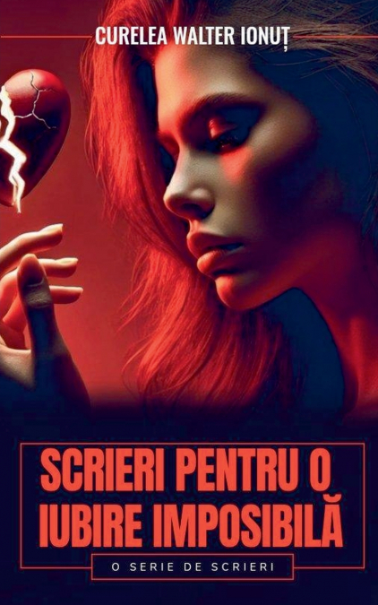 Scrieri pentru o iubire imposibilă