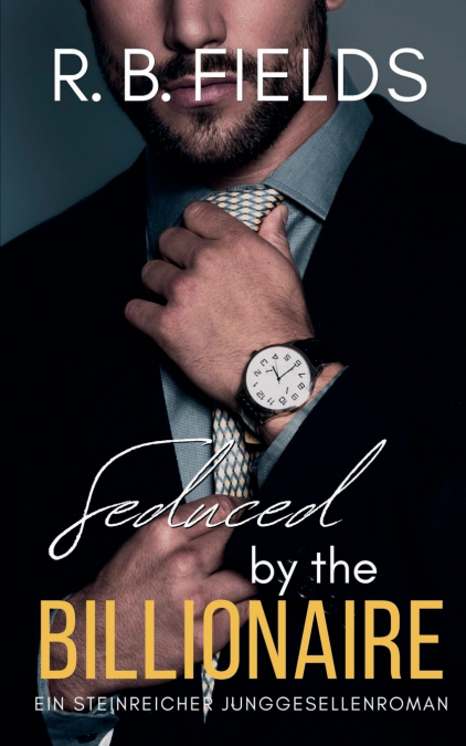 Seduced by the Billionaire