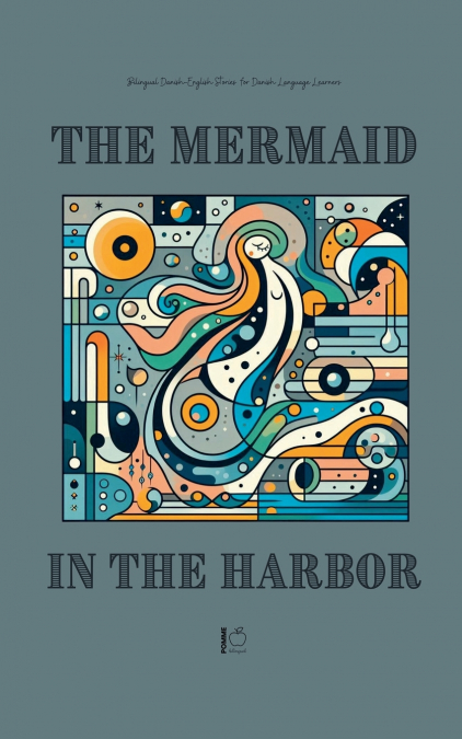 The Mermaid in the Harbor