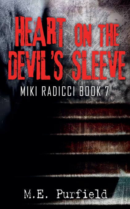 Heart on the Devil’s Sleeve