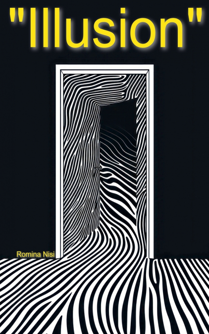 'Illusion'