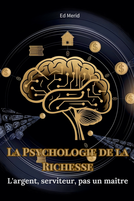 La Psychologie de la Richesse