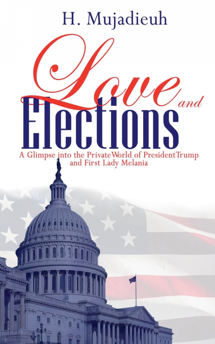 Love and Elections