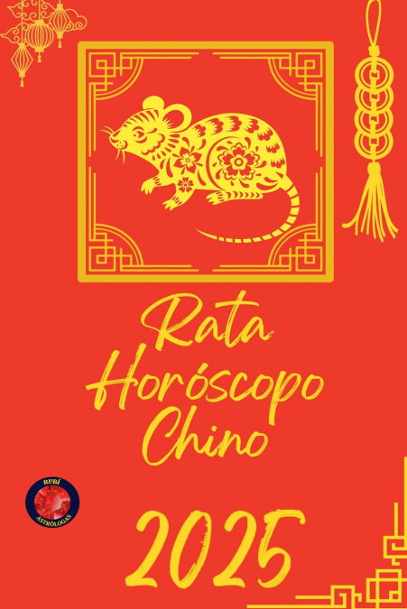 Rata Horóscopo Chino 2025