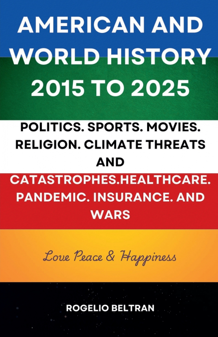 American and World History 2015 to 2025