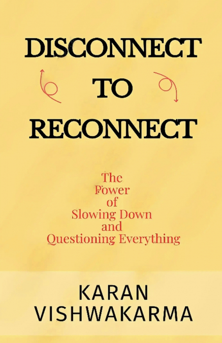Disconnect  To  Reconnect