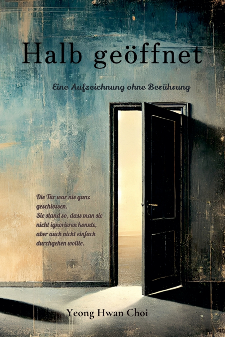 Halb geöffnet