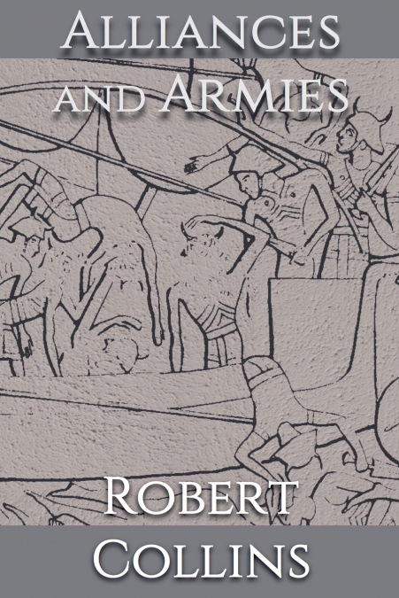 Alliances & Armies