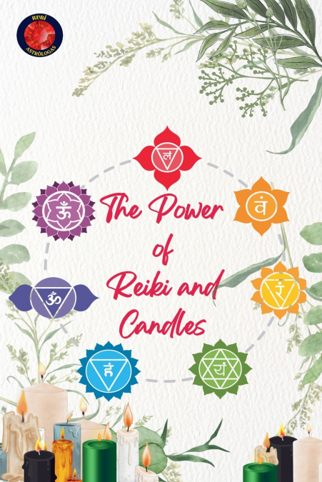 The Power of Reiki and Candles
