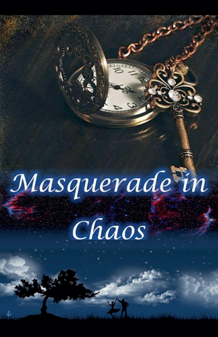 Masquerade in Chaos