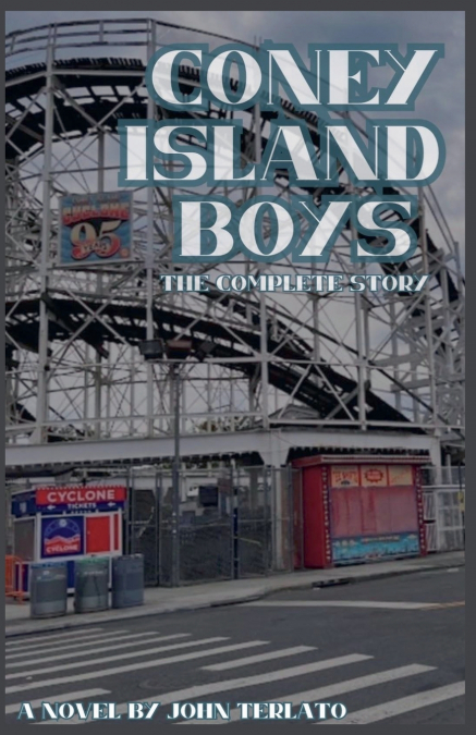 Coney Island Boys-The Complete Story