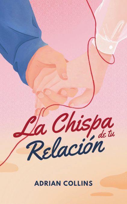La Chispa de tu Relación