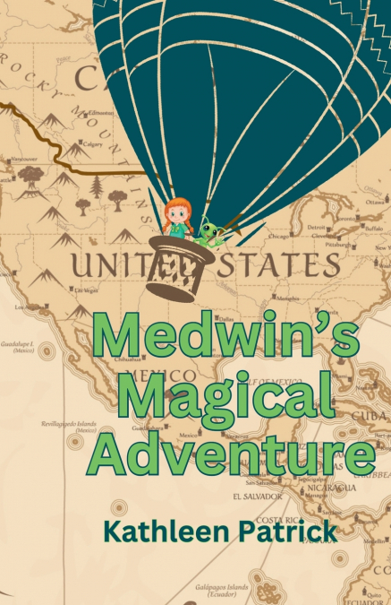 Medwin’s Magical Adventure