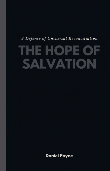 The Hope of Salvation