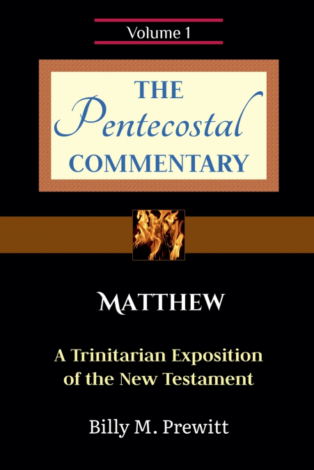 The Pentecostal Commentary