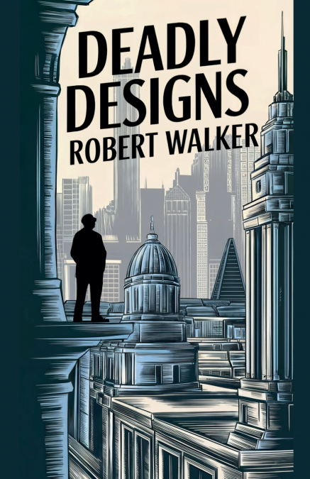 Deadly Designs