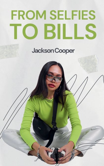 From Selfies to Bills