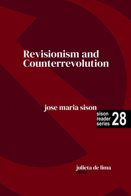 Revisionism and Counterrevolution