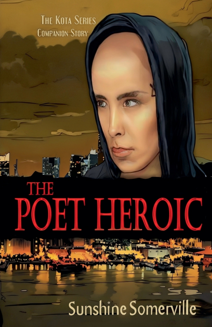 The Poet Heroic