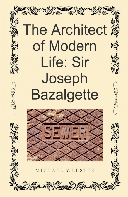 The Architect of Modern Life