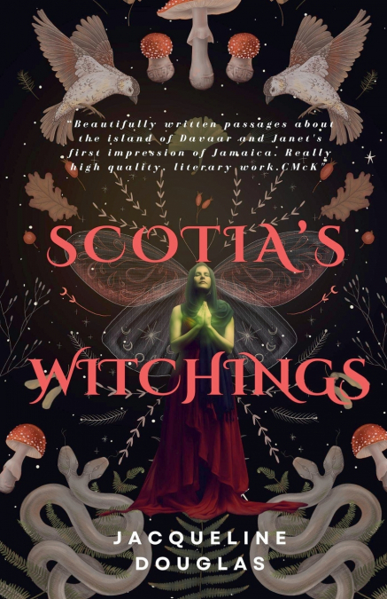Scotia’s Witchings