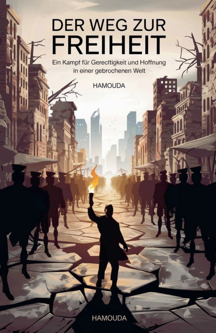 Der Weg zur Freiheit