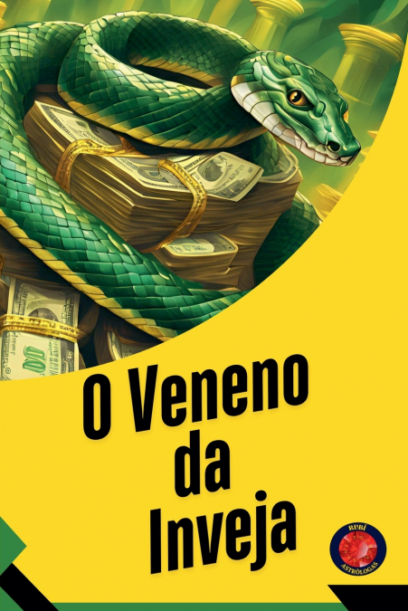 O Veneno da  Inveja