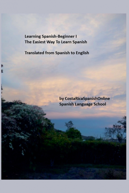 Learning Spanish-Beginner I