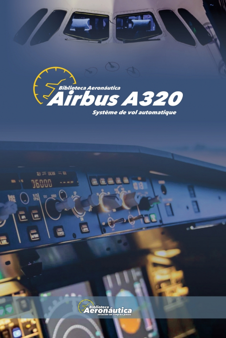 Airbus A320 Système de vol automatique