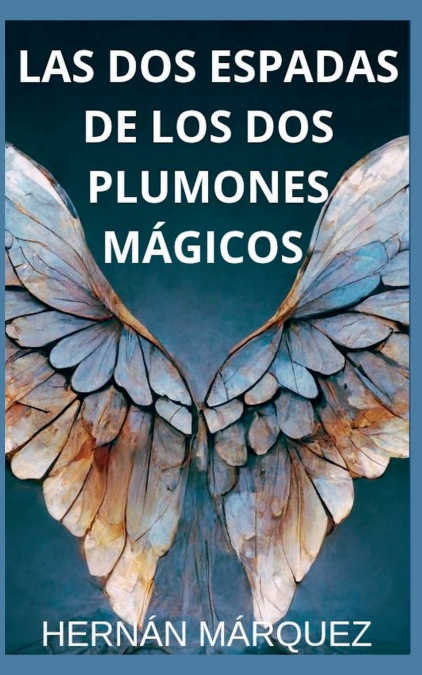 Las dos espadas de los dos plumones mágicos