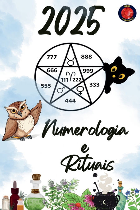 Numerologia  e  Rituais 2025
