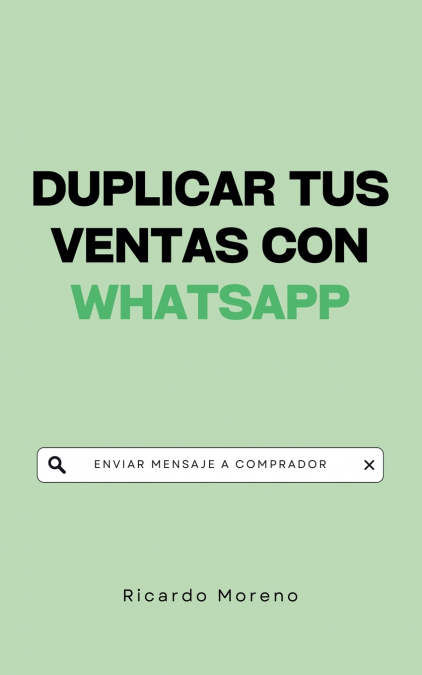 Duplicar tus Ventas con WhatsApp