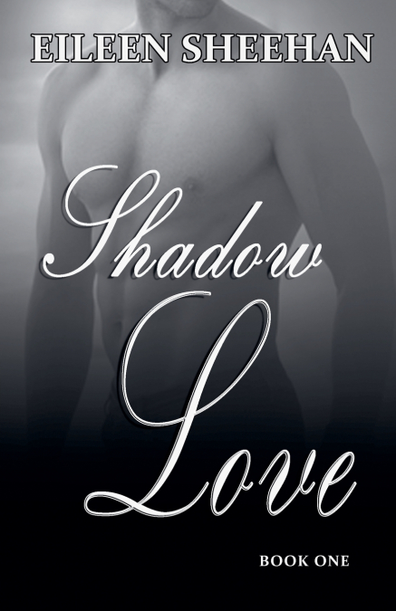 Shadow Love   Book One