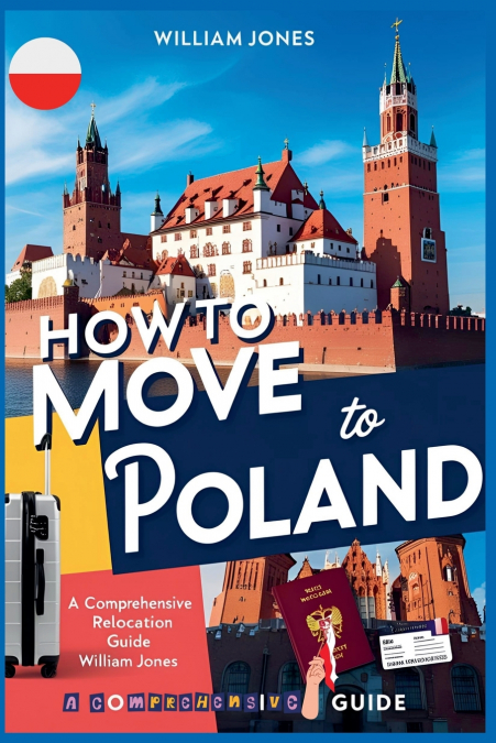 How to Move to Poland