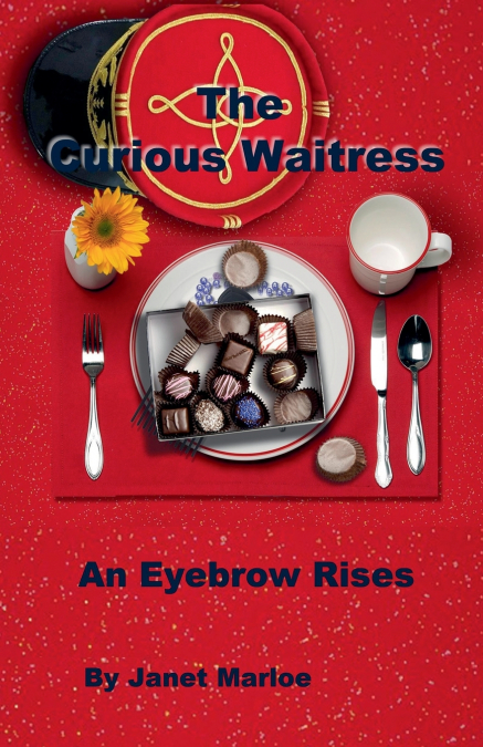 The Curious Waitress - An Eyebrow Rises
