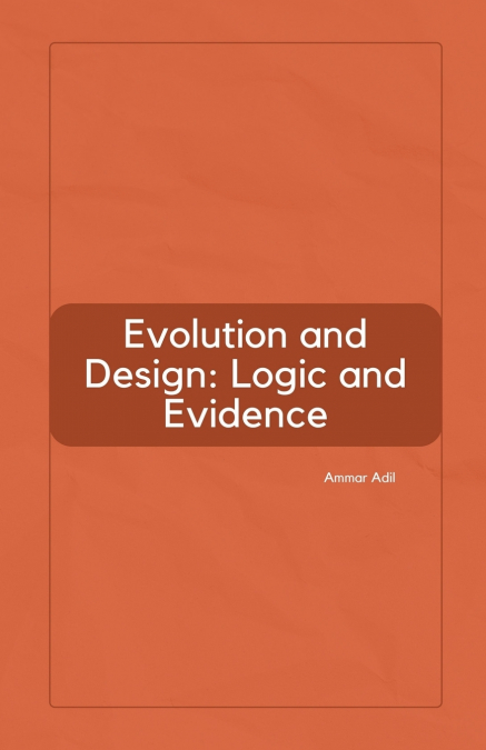 Evolution and Design
