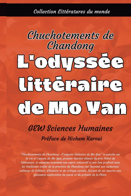 L’odyssée littéraire de Mo Yan