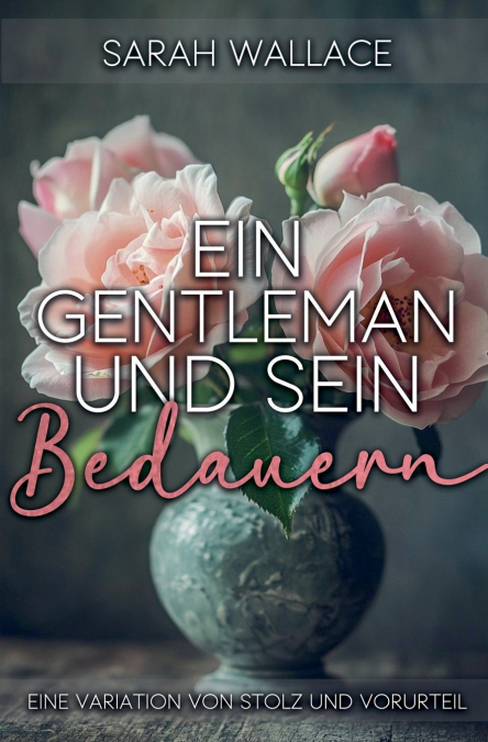 Ein Gentleman und sein Bedauern