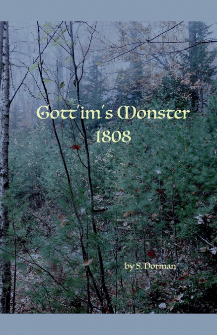 Gott’im’s Monster 1808