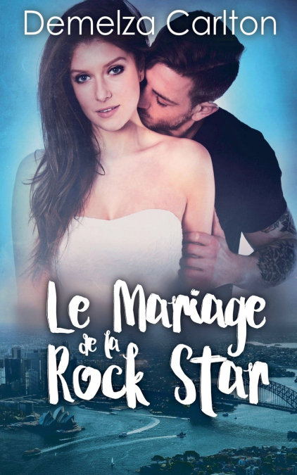Le Mariage de la Rock Star